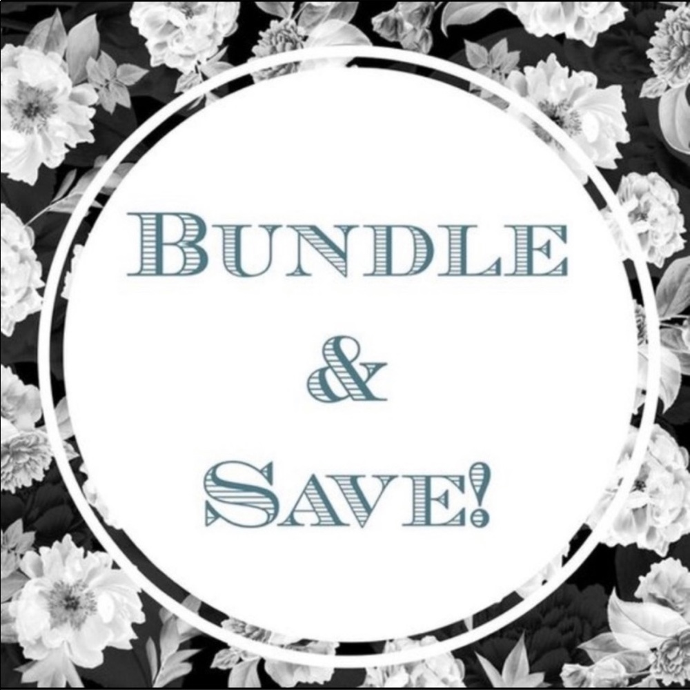 Bundle and save!!